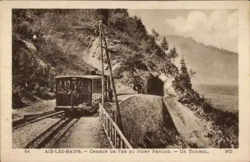 Ak Aix les Bains Savoie, Mont Revard, Tunnel, Eisenbahn