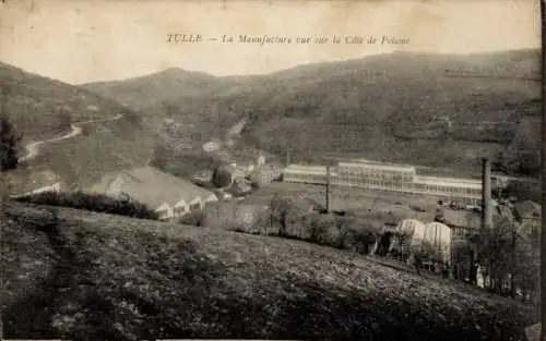 Ak Tulle Correze, Manufacture vue sur la Cote de Poissac