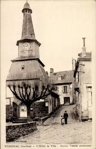 Ak Treignac Correze, Rathaus, protestantische Kirche