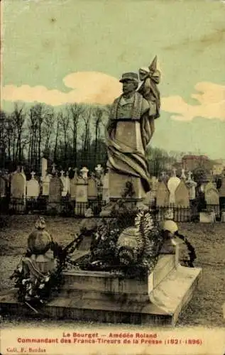 Ak Le Bourget Seine Saint Denis, Statue, Amedee Roland, Commandant es Francs-Tireurs de la Presse