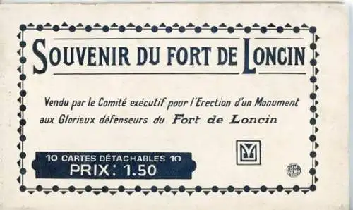 10 alte Ak Liège Lüttich Wallonien, Fort de Loncin, im passenden Heft, diverse Ansichten