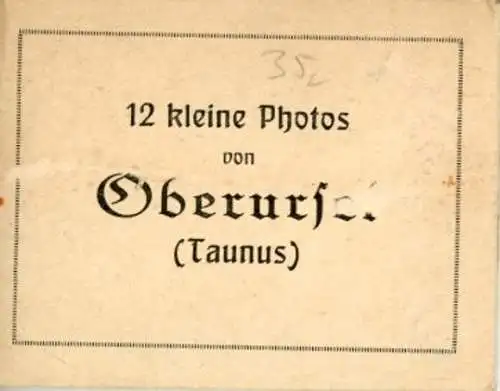 12 alte Fotos Oberursel im Taunus Hessen, im passenden Heft, diverse Ansichten