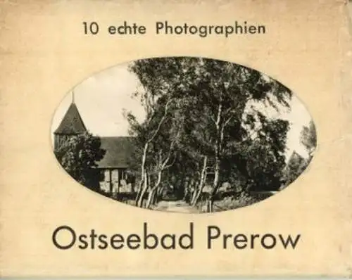 10 alte Fotos Ostseebad Prerow auf dem Darß, im passenden Heft, diverse Ansichten