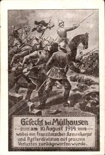 Ak Gefecht bei Mülhausen 1914, Deutsche Soldaten, Schlachtfeld, I. WK