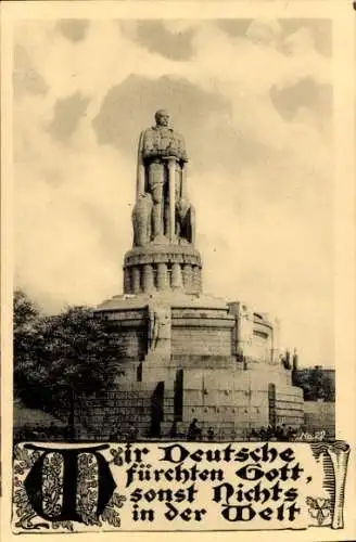 Ak Bismarckdenkmal, Wir Deutsche fürchten Gott, sonst Nichts in der Welt