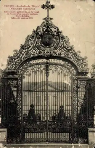 Ak Troyes Aube, Hospital, historisches Torgitter
