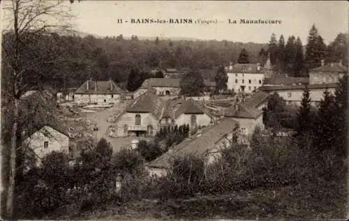 Ak Bains les Bains Vosges, Manufacture