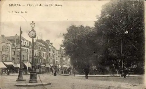 Ak Amiens Somme, Place, Jardin St. Denis