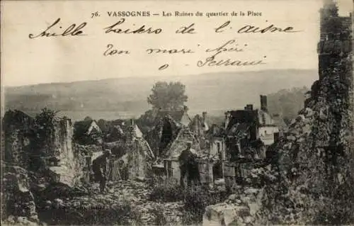 Ak Vassognes Aisne, Les Ruines du quartier de la Place