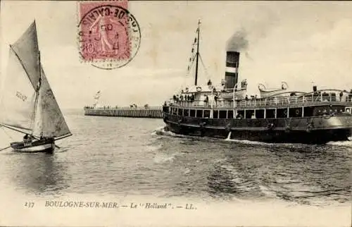 Ak Boulogne sur Mer Pas de Calais, Dampfer, Le "Holland"