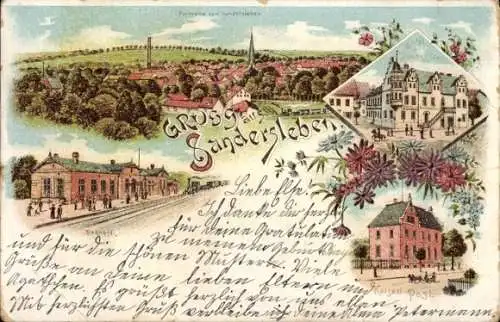 Litho Sandersleben in Anhalt, Panorama, Bahnhof, Kaiserliche Post, Hotel Zum Ratskeller