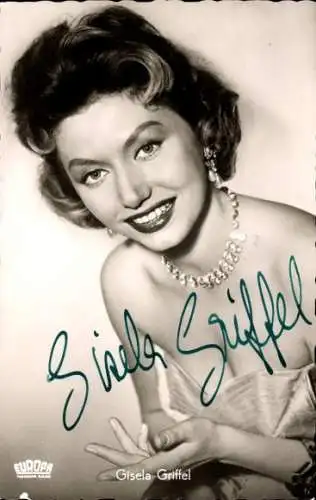 Ak Schauspielerin Gisela Griffel, Portrait, Autogramm, Ball im Savoy