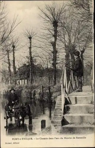 Ak Pont l Eveque Calvados, Le Chemin dans l'eau du Moulin de Betteville, Kutsche