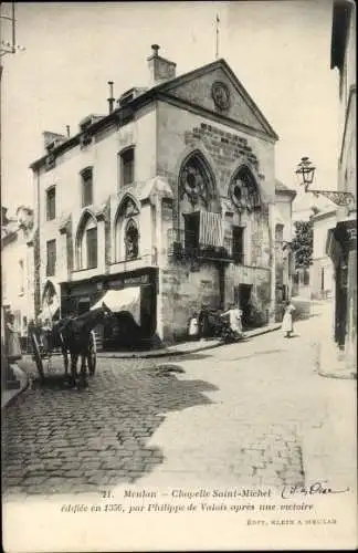 Ak Meulan en Yvelines, Chapelle Saint Michel ediflee en 1356, par Philippe de Valois apres une vict.