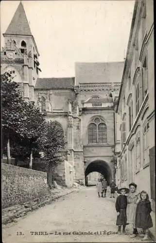 Ak Triel sur Seine Yvelines, La rue Galande et l'Eglise