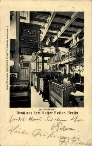 Ak Berlin Mitte, Kaiserkeller, Schifferhaus