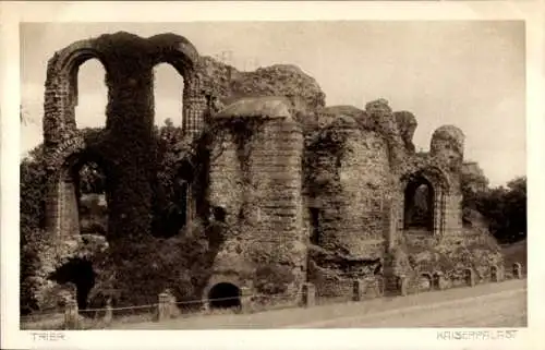 Ak Trier an der Mosel, Kaiserpalast, Ruine