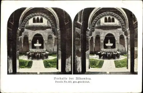 Stereo Ak Granada Andalusien Spanien, Vorhalle der Alhambra