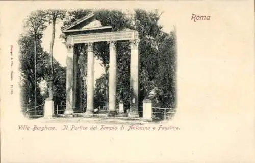 Ak Roma, Villa Borghese, Il Portico del Tempio di fintonino e Faustina