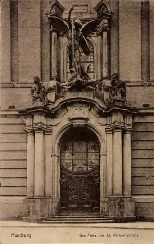 Ak Hamburg Mitte Neustadt, Michaeliskirche, Kirche St. Michaelis, Michel, Portal