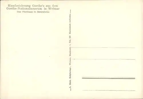 Ak Weimar in Thüringen, Pfarrhaus in Seesenheim, Handzeichnung Goethes, Goethe-Nationalmuseum