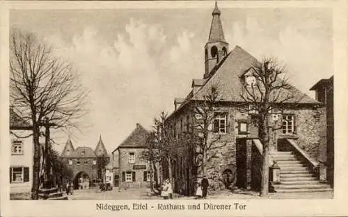 Ak Nideggen in der Eifel, Rathaus und Dürener Tor