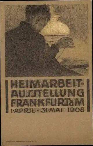 Ak Frankfurt am Main, Heimarbeit-Ausstellung 1908