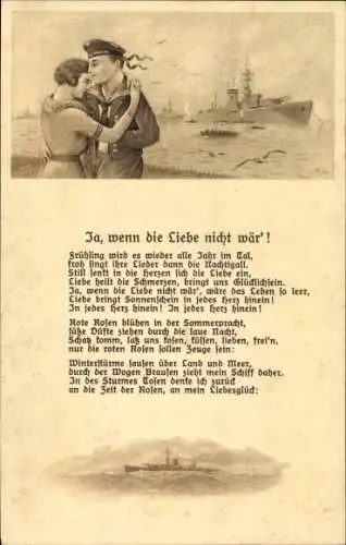 Ak Ja, wenn die Liebe nicht wär, deutscher Seemann beim Abschied, Kriegsschiffe