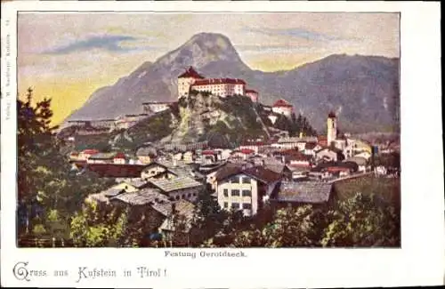 Ak Kufstein in Tirol, Festung Geroldseck