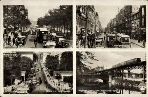 Ak Berlin, Unter den Linden, Leipziger Straße, Landwehrkanal, Möckernbrücke, Hochbahn, Straßenbahn
