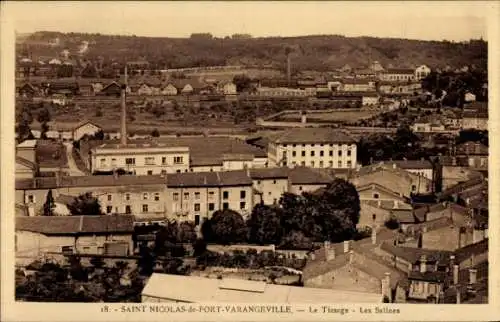 Ak Saint Nicolas de Port Meurthe et Moselle, Le Tissage, Les Salines