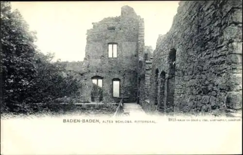 Ak Baden Baden am Schwarzwald, Altes Schloss, Rittersaal, Ruine