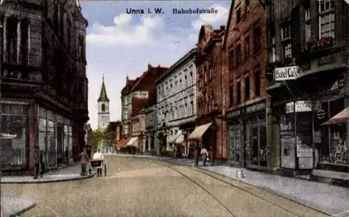 Ak Unna in Westfalen, Bahnhofstraße, Hotel Cafe