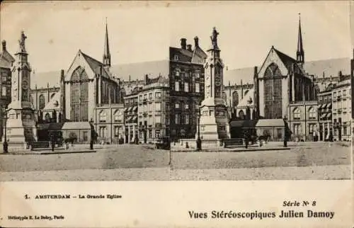 Stereo Ak Amsterdam Nordholland Niederlande, Große Kirche