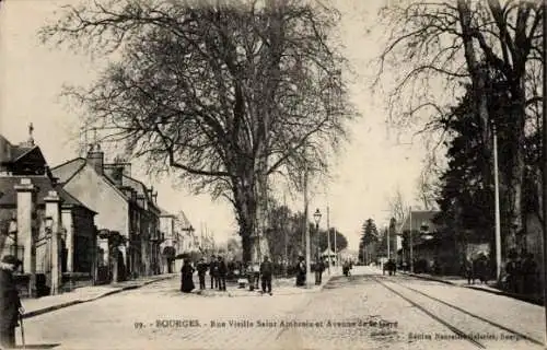 Ak Bourges-Cher, Rue Vieille Saint-Ambroise, Avenue de la Gare