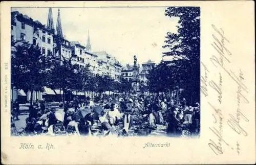 Ak Köln am Rhein, Alter Markt