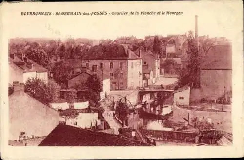 Ak Saint Germain des Fossés Allier, Quartier de la Planche et le Mourgon