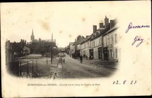 Ak Dompierre-sur-Besbre Allier, Grande Rue, Place du Champ de Foire