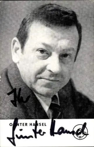 Ak Schauspieler Günter Hansel, Portrait, Autogramm