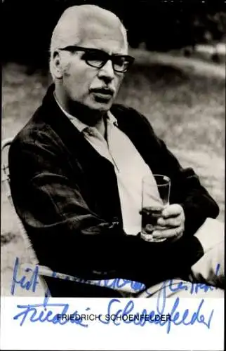 Ak Schauspieler Friedrich Schoenfelder, Portrait, Autogramm, Glas