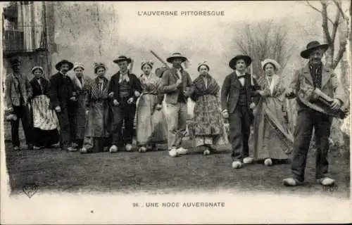 Ak L’Auvergne Picturesque, eine Hochzeit in der Auvergne