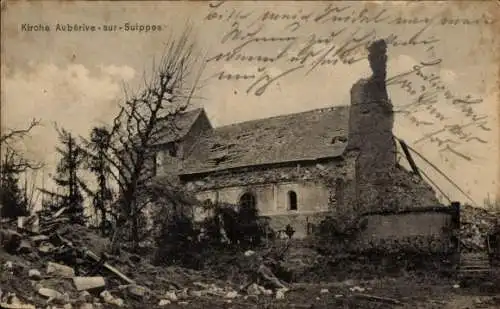 Ak Auberive-sur-Suippes, zerstörte Kirche