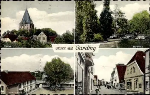 Ak Garding in Nordfriesland, Kirche, Ehrenmal, Volksschule, Osterstraße
