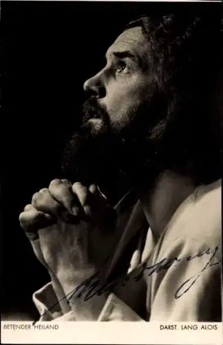 Ak Oberammergau in Oberbayern, Passionsspiele 1934, Betender Heiland, Schauspieler Alois Lang