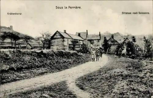 Ak Sous la Perriere Aisne, Kriegszerstörungen, I WK