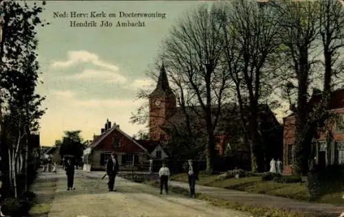 Ak Hendrik Ido Ambacht Südholland, Niederlande. Rev. Kirche und Doktorhaus