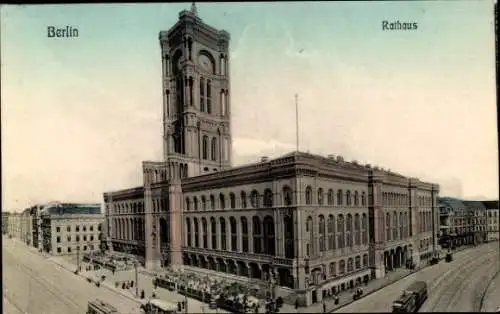 Ak Berlin Mitte, Rathaus, Straßenbahn
