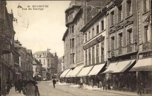 Ak Mulhouse Mülhausen Elsass Haut Rhin, rue du Sauvage