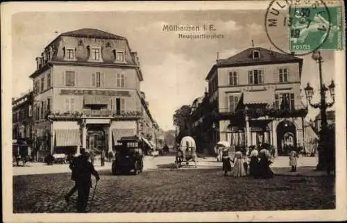 Ak Mülhausen Haut Rhin, Blick auf den Neuquartierplatz, Cafe Moll, Cafe Bristol