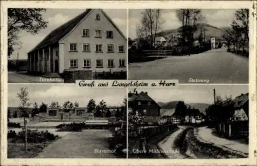 Ak Langelsheim Harz, Turnhalle, Steinweg, Obere Mühlenstraße, Ehrenmal